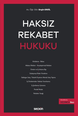 Haksız Rekabet Hukuku (Ciltli) Engin Erdil