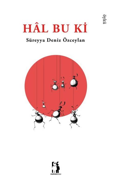 Hal Bu ki Süreyya Deniz Özceylan