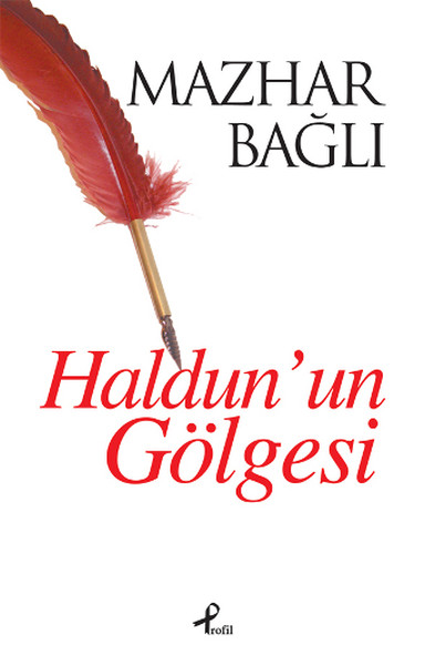 Haldun\'un Gölgesi Mazhar Bağlı