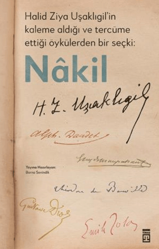 Nakil - Halid Ziya Uşaklıgil'in Kaleme Aldığı ve Tercüme Ettiği Öyküle