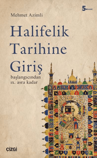 Halifelik Tarihine Giriş %15 indirimli Mehmet Azimli