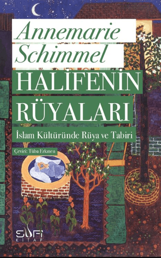 Halifenin Rüyaları Annemarie Schimmel