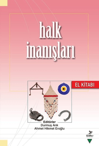 Halk İnanışları El Kitabı Kolektif