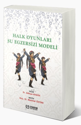 Halk Oyunları Su Egzersizi Modeli Gökçe Akgün