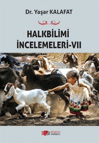 Halkbilimi İncelemeleri-7 Yaşar Kalafat