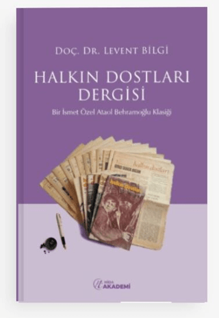 Halkın Dostları Dergisi Levent Bilgi