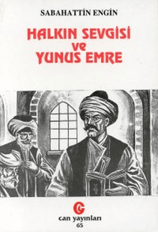 Halkın Sevgisi ve Yunus Emre Sabahattin Engin