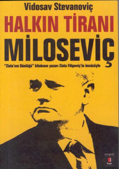 Halkın Tiranı Miloseviç %30 indirimli Vidosav Stevanoviç