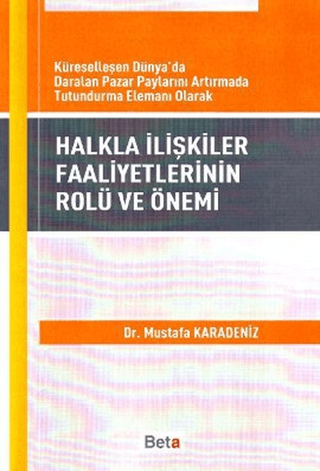 Halkla İlişkiler Faaliyetlerinin Rolü ve Önemi %5 indirimli Mustafa Ka