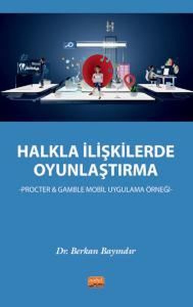 Halkla İlişkilerde Oyunlaştırma Berkan Bayındır