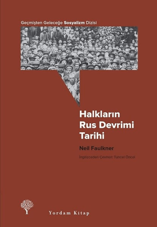 Halkların Rus Devrimi Tarihi Neil Faulkner