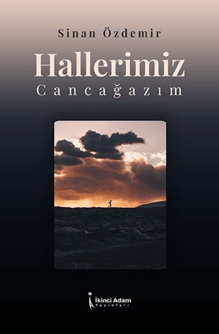 Hallerimiz Cancağazım Sinan Özdemir