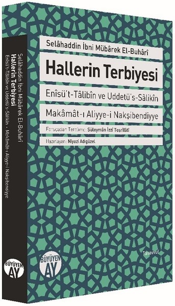 Hallerin Terbiyesi Selahaddin İbni Mübarek El-Buhari