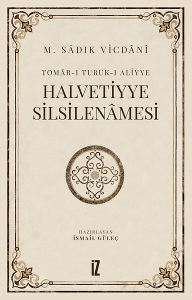 Halvetiyye Silsilenamesi M. Sadık Vicdani