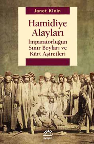 Hamidiye Alayları - İmparatorluğun Sınır Boyları ve Kürt Aşiretleri %2