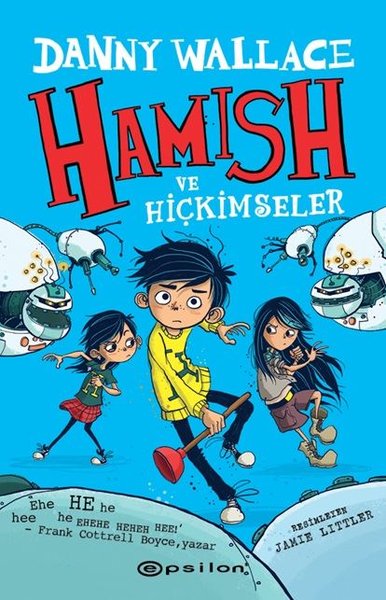 Hamish ve Hiçkimseler (Ciltli) Danny Wallace