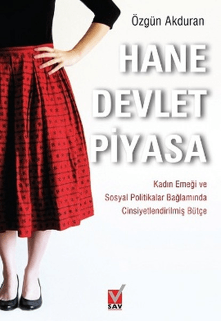 Hane Devlet Piyasa Özgün Akduran