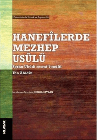 Hanefilerde Mezhep Usulü İbn Abidin