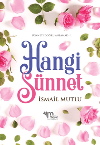 Hangi Sünnet İsmail Mutlu