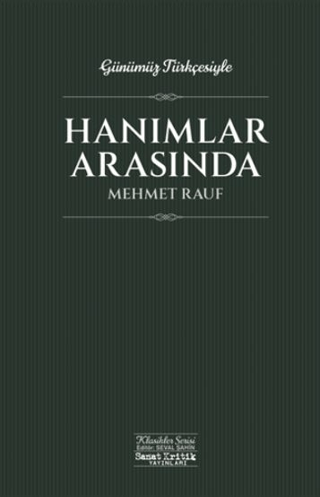 Hanımlar Arasında Mehmet Rauf