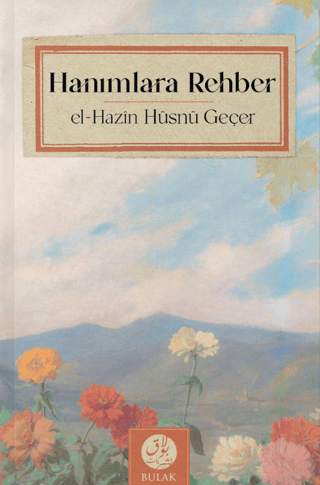 Hanımlara Rehber - Çift Renkli Baskı Hüsnü Geçer