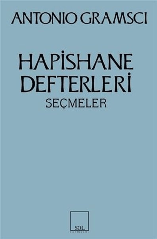 Hapishane Defterleri Antonio Gramsci