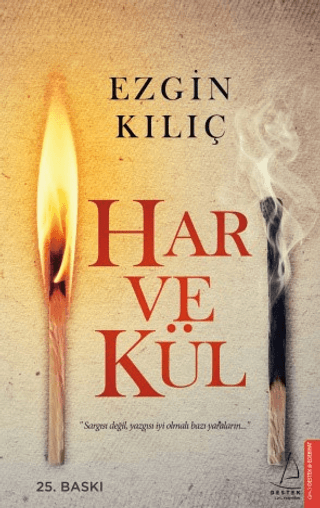 Har ve Kül Ezgin Kılıç