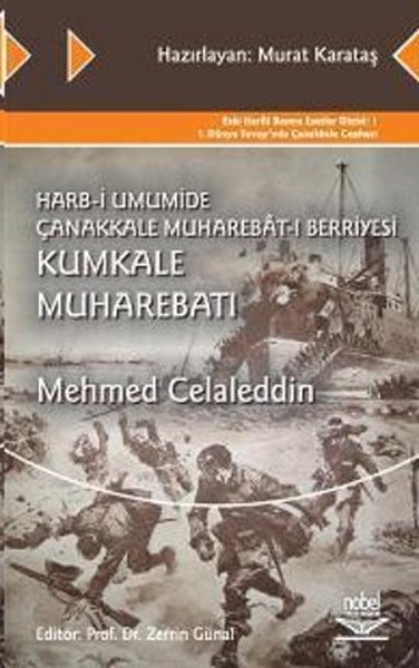 Harb-i Umumide Çanakkale Muharebat-ı Berriyesi Kumkale Muharebatı Mehm