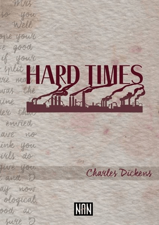 Hard Times Charles Dickens