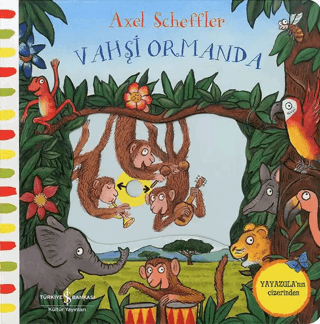 Hareketli - Vahşi Ormanda Axel Scheffler