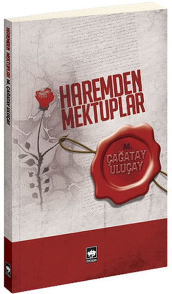 Haremden Mektuplar M. Çağatay Uluçay