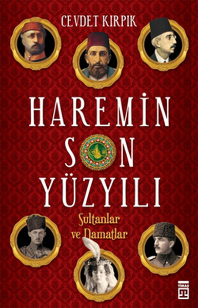 Haremin Son Yüzyılı %28 indirimli Cevdet Kırpık