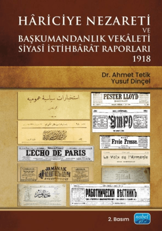 Hariciye Nezareti ve Başkumandanlık Vekaleti Siyasi İstihbarat Raporla