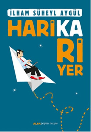 Harika Kariyer İlham Süheyl Aygül