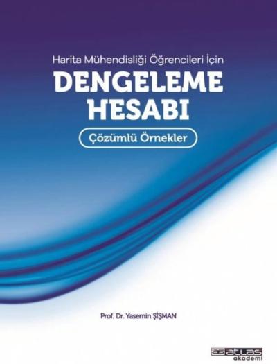 Harita Mühendisliği Öğrencileri İçin Dengeleme Hesabı Yasemin Şişman