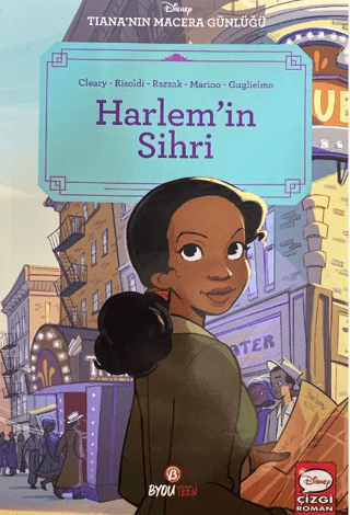 Disney Tiana'nın Macera Günlüğü - Harlem’in Sihri Rhona Cleary