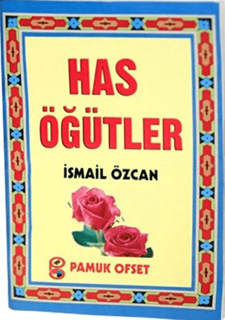 Has Öğütler (K-532) İsmail Özcan