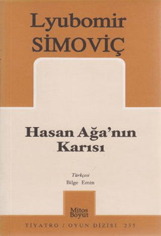 Hasan Ağa'nın Karısı Lyubomir Simoviç