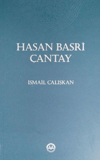 Hasan Basri Çantay İsmail Çalışkan