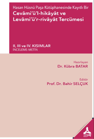 Hasan Hüsnü Paşa Kütüphanesinde Kayıtlı Bir Cevamiül-Hikayat ve Levami