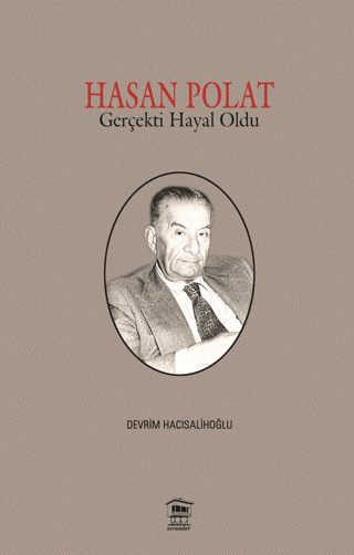 Hasan Polat Gerçekti Hayal Oldu Devrim Hacısalihoğlu