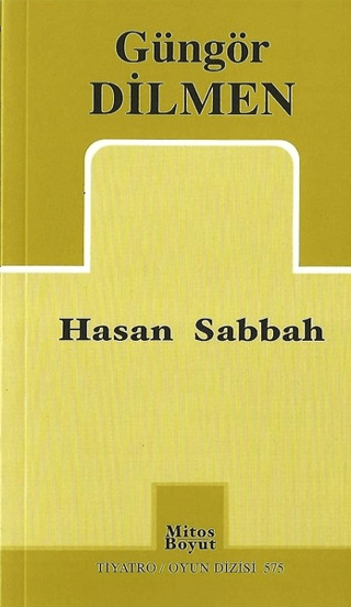 Hasan Sabbah Güngör Dilmen