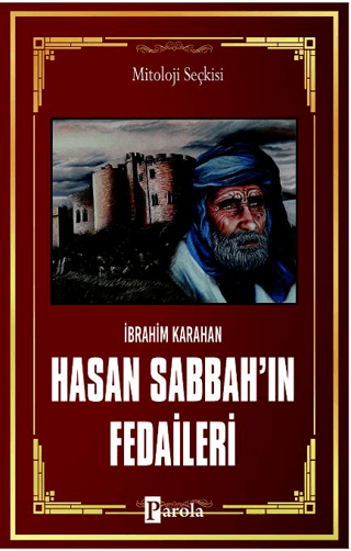 Hasan Sabbah'ın Fedaileri %28 indirimli İbrahim Karahan