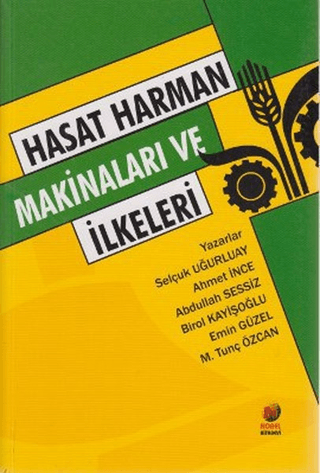 Hasat Harman Makinaları ve İlkeleri