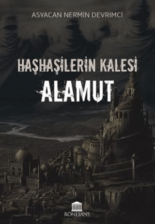 Haşhaşilerin Kalesi Alamut Asyacan Nermin Devrimci