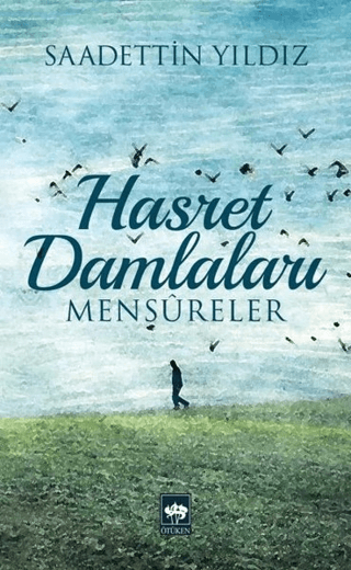 Hasret Damlaları Saadettin Yıldız