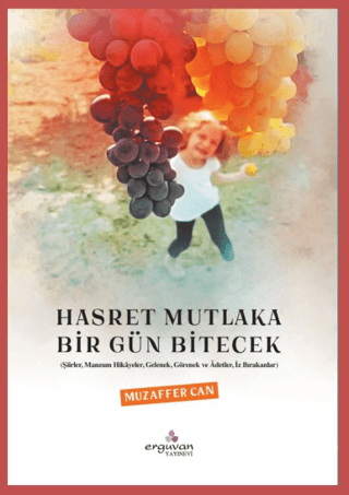 Hasret Mutlaka Bir Gün Bitecek Muzaffer Can