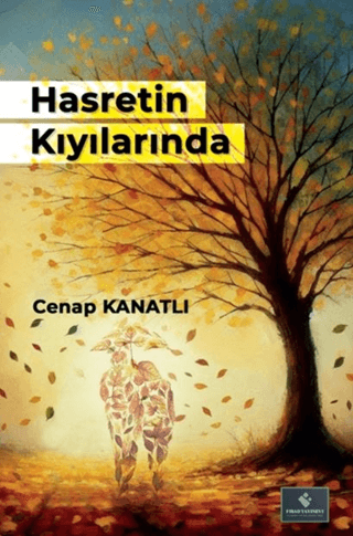 Hasretin Kıyılarında Cenap Kanatlı