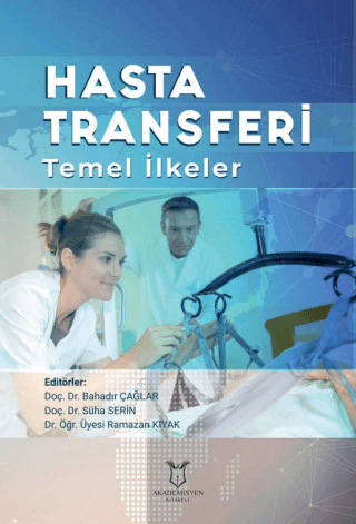 Hasta Transferi Temel İlkeler Kolektif