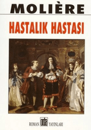 Hastalık Hastası %28 indirimli Moliere